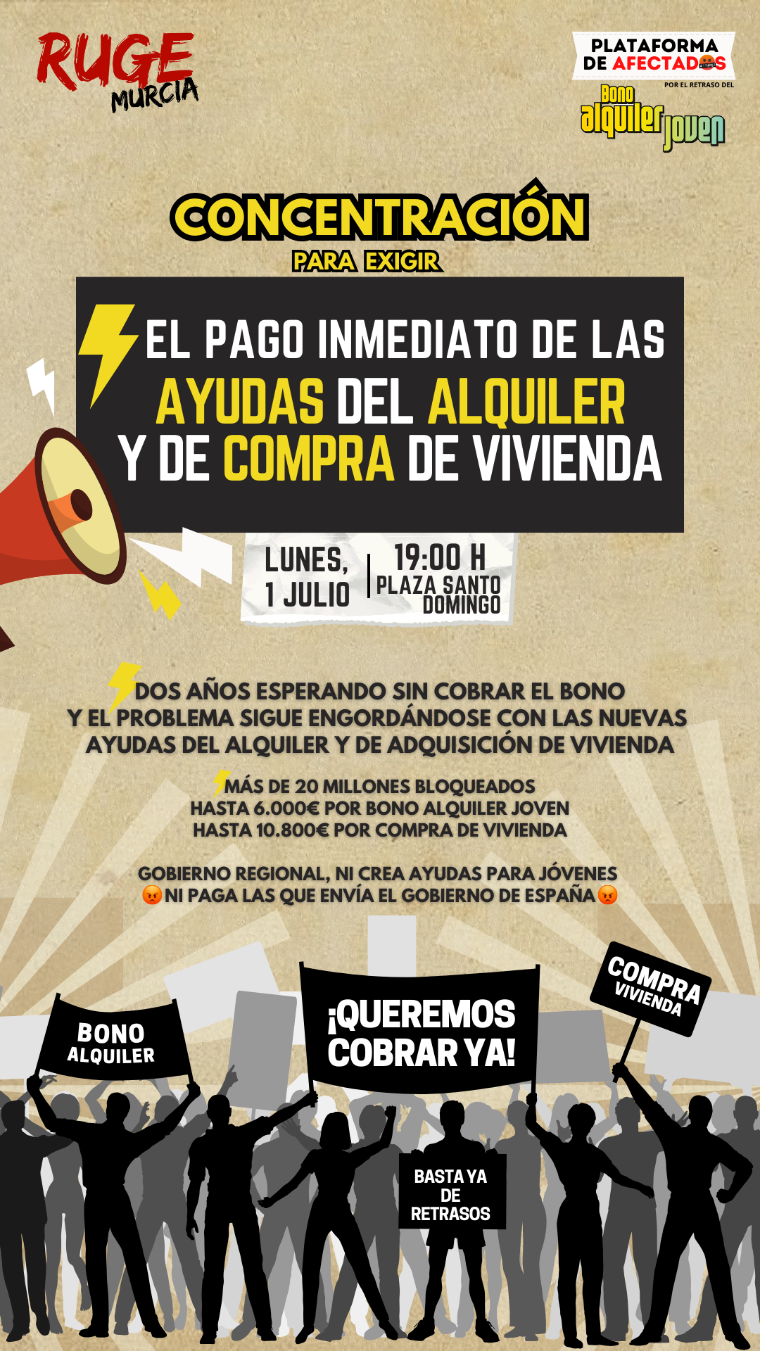 Cartel de la Concentración "Queremos cobrar ya las ayudas del alquiler de Murcia"