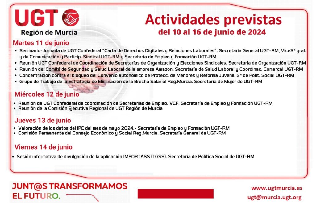 Actividades previstas por la Comisión Ejecutiva Regional de UGT-Reg.Murcia, para la semana del 10 al 16 de junio 2024